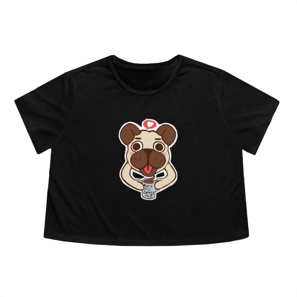 More Pug Coffee Please Women's Flowy Cropped Tee